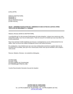 Dernière notification avant une action en justice après tentative de règlement à l'amiable